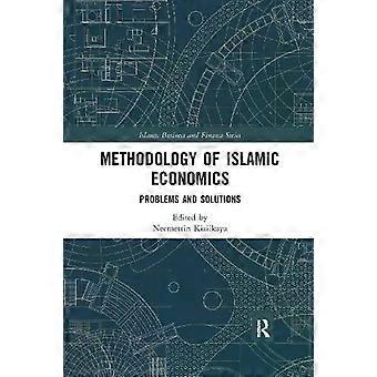 Methodology Of Islamic Economics Problems And Solutions - Taylor & Francis Ltd