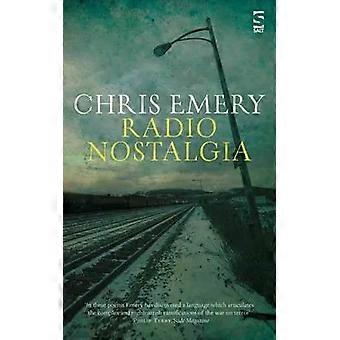 Radio Nostalgia - Chris Emery