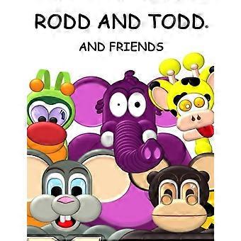 Rodd og Todd og venner
