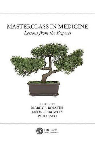 Masterclass in medicine lessons from the experts