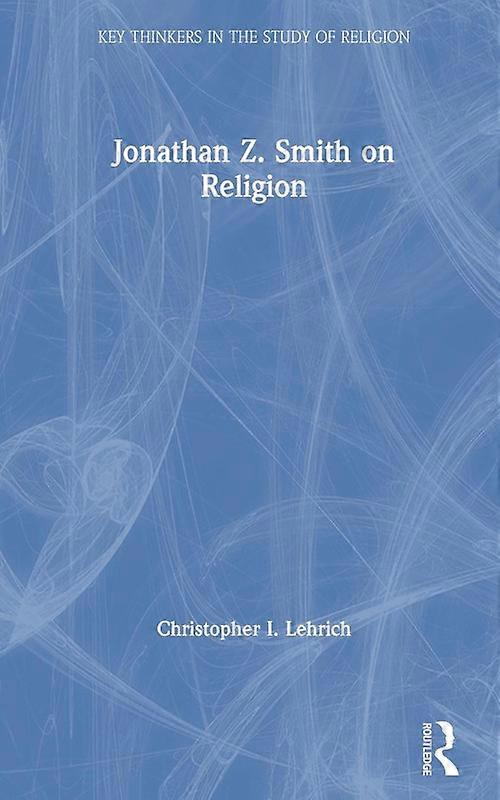 Jonathan Z. Smith On Religion