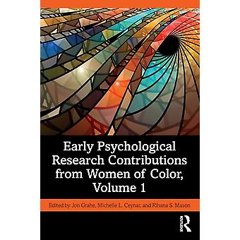 Early Psychological Research Contributions From Women Of Color Volume 1 - Taylor & Francis Ltd