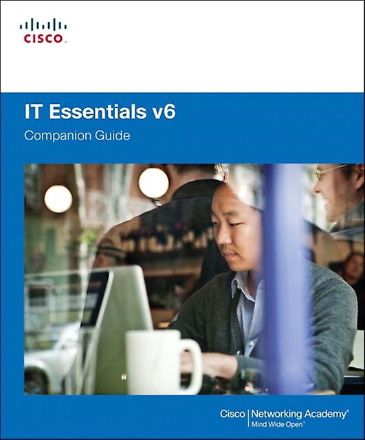 It Essentials Companion Guide V6 by Cisco Networking Academy Hardback Book