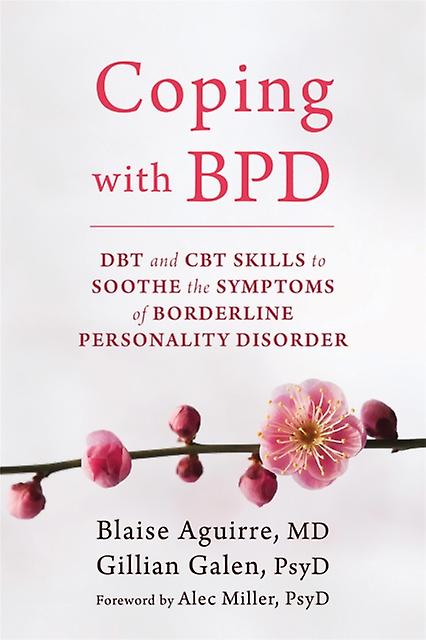 Coping With Bpd by Blaise Aguirre Paperback