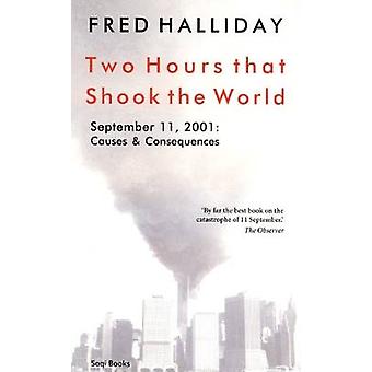 Two Hours that Shook the World