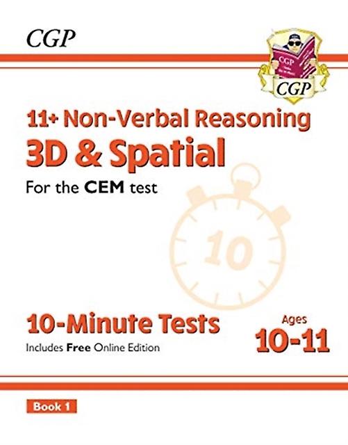 11 Cem 10minute Tests Nonverbal Reasoning 3d Spatial Ages 1011 Book 1 With Onl by CGP Books Paperback Book