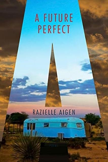 A Future Perfect by Razielle Aigen Paperback