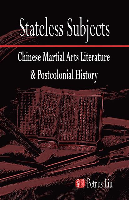 Stateless Subjects by Petrus Liu Paperback