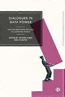 Dialogues In Data Power by Bristol University Press Paperback