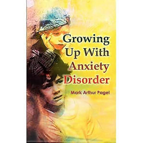 Growing Up with Anxiety Disorder