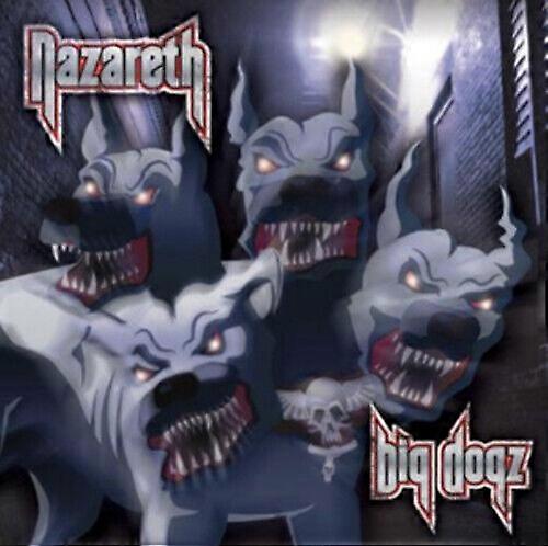 Nazareth Big Dogz CD (2011)