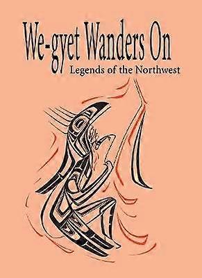 We-gyet Wanders On