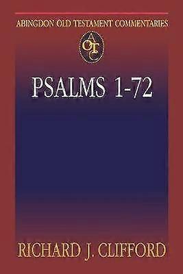 Abingdon Old Testament Commentaries: Psalms 1-72