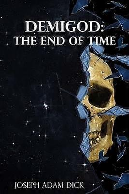 Demigod: the End of Time