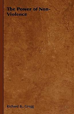 The Power of Non-Violence