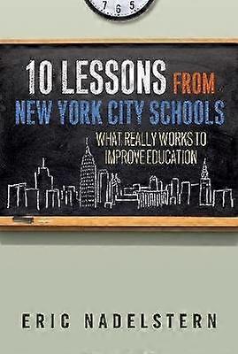 10 Lessons from New York City Schools