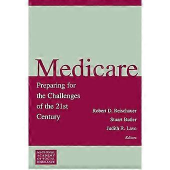 Medicare valmistautuu 2000-luvun haasteisiin - Bloomsbury Publishing PLC - Pehmeäkantinen - en-Book