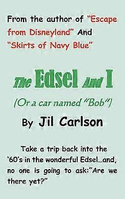 Edsel ja minä