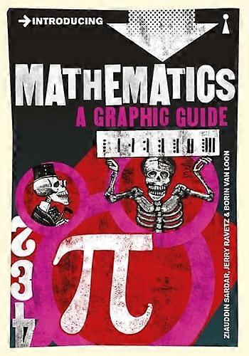 Introducing Mathematics A Graphic Guide