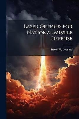 Laser Options for National Missile Defense