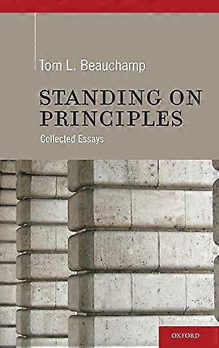 Stående på principper: Samlede essays