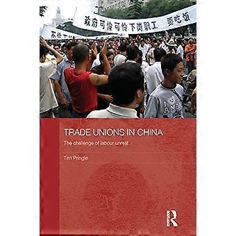 Fagforeninger i Kina: Utfordringen med arbeidsuro (Routledge Contemporary China Series)