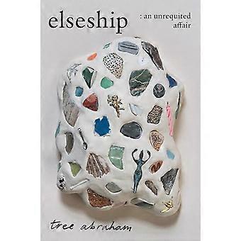 Elseship: Eine unerwiderte Affäre
