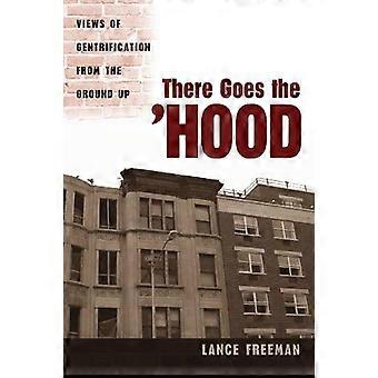 Il y va de la hotte : vues de Gentrification from the Ground Up