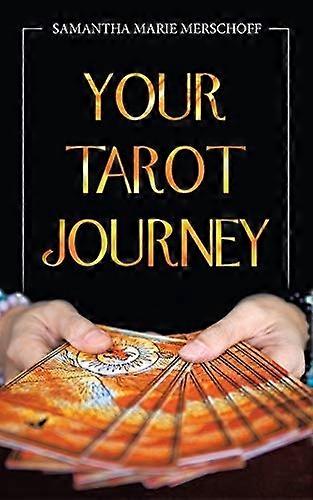Your Tarot Journey