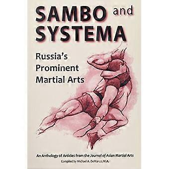 Sambo et Systema : les arts martiaux de la Russie