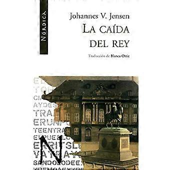 Jensen, J : Caída del rey