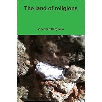 The Land Of Religions - Vincenzo Berghella - Paperback - en Book