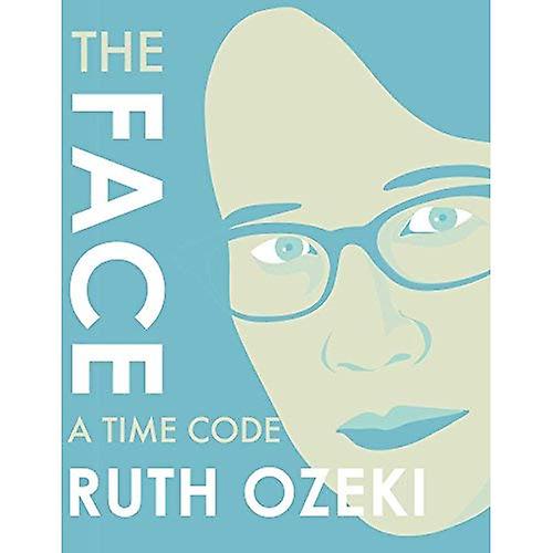 Face: A Time Code, The