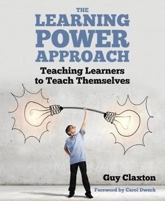 The Learning Power Approach by Guy Claxton Paperback Book