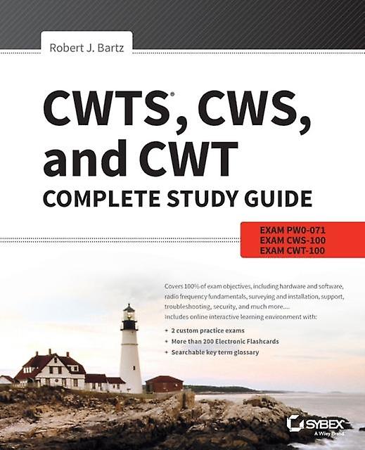 Cwts Cws And Cwt Complete Study Guide by Robert J. Bartz Paperback