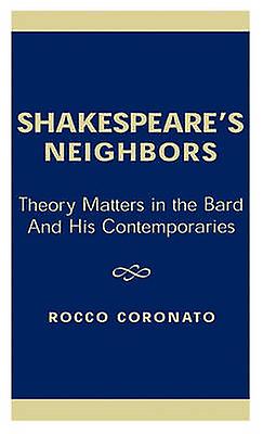 Shakespeares Neighbors by Rocco Coronato Paperback Book