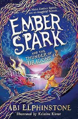 Ember Spark and the Thunder of Dragons