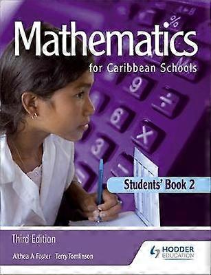 Maths for Caribbean Schools New Edition 2 Students' Book Maths Caribbean Schools