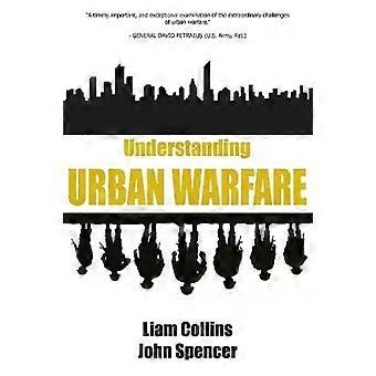 Understanding Urban Warfare - Collins, Liam, Dr - Paperback - en Book