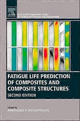 Fatigue Life Prediction of Composites and Composite Structures