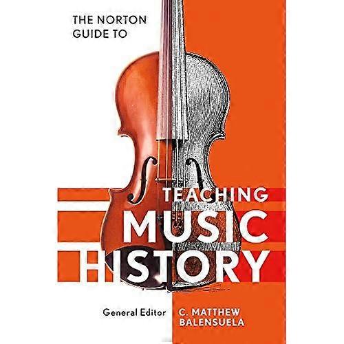 Norton Guide to Teaching Music History