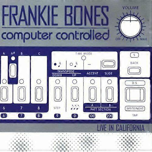 Frankie Bones Computer Controlled Live CD