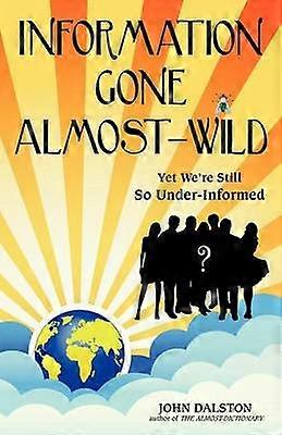 Information Gone AlmostWild