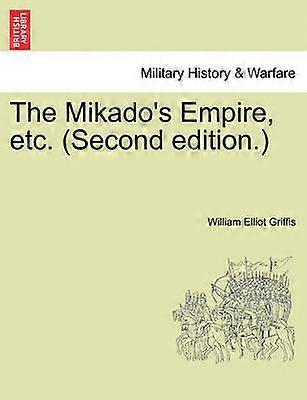 The Mikado's Empire etc Second edition