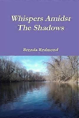 Whispers Amidst The Shadows