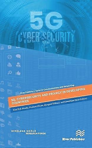 5g Cybersecurity And Privacy In Developing Countries Hardback Book