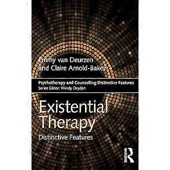 Existential Therapy Distinctive Features