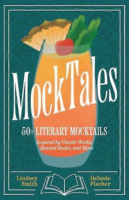 Mocktales by Delanie Fischer Hardback Book