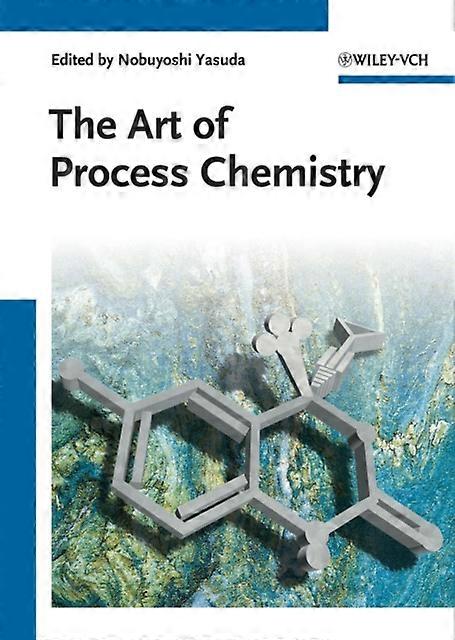 The Art Of Process Chemistry Paperback Book
