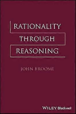 Rationality Through Reasoning